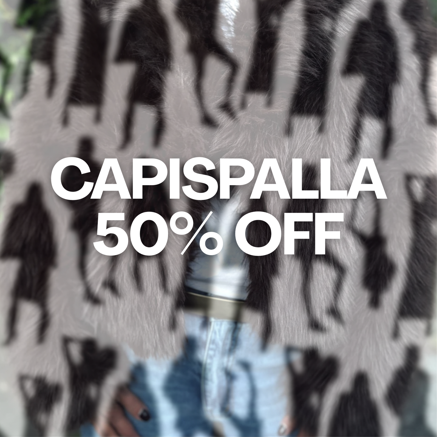 CAPISPALLA fino al 50% OFF
